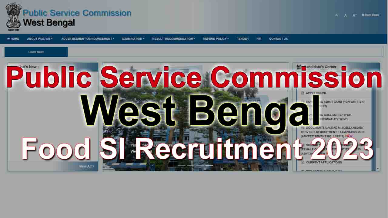 Wbpsc Food Si Recruitment Notification Out For Posts Ds