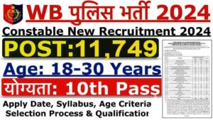 West Bengal Police Constable Recruitment For Posts Apply Now