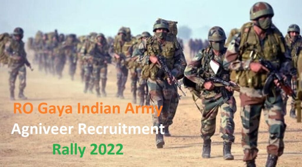 RO Gaya Indian Army Agniveer Recruitment Rally 2022