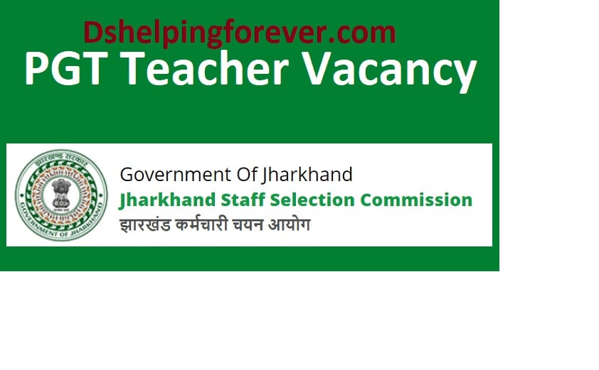Jharkhand JSSC PGT Teacher Recruitment 2022