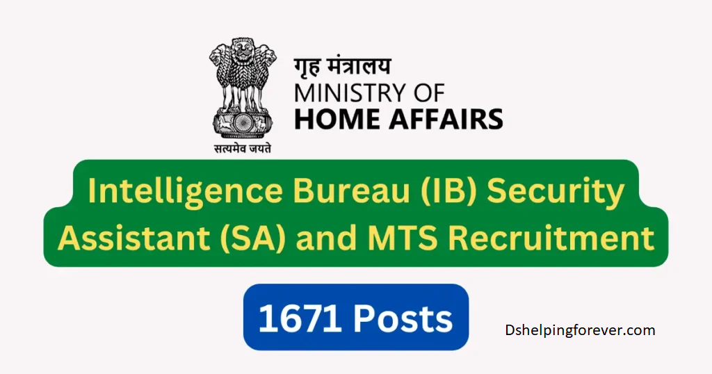 IB Security Assistant and MTS Recruitment 2022