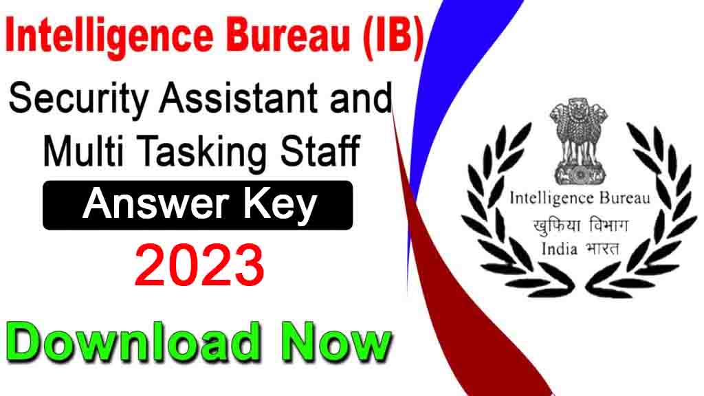 IB Security Assistant and MTS Answer Key 2023