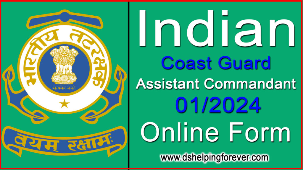 Indian Coast Guard 01/2024 Online Form