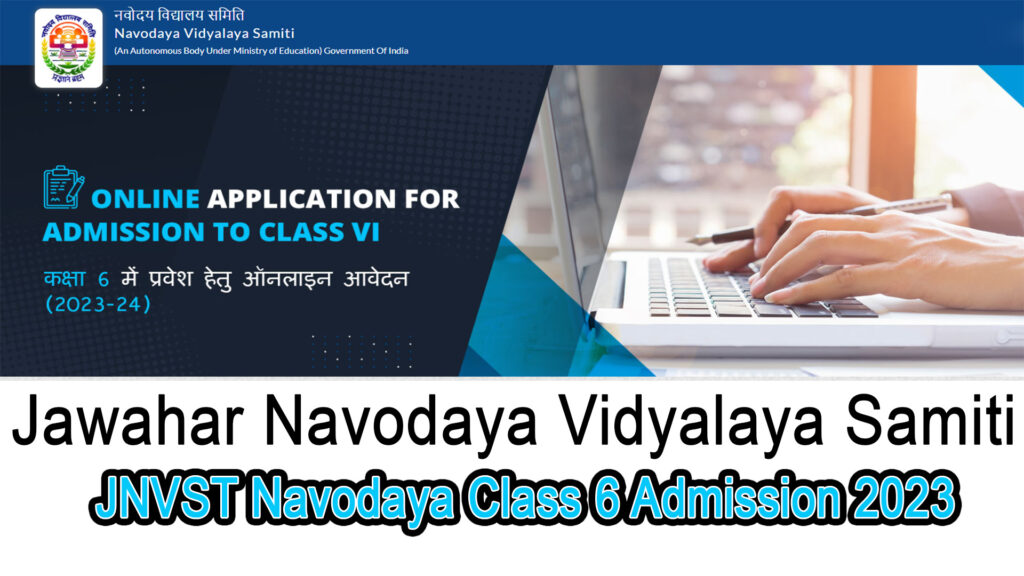 JNVST Navodaya Class 6 Admission 2023