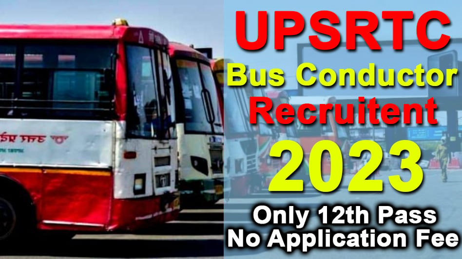 UP Bus Conductor Recruitment 2023