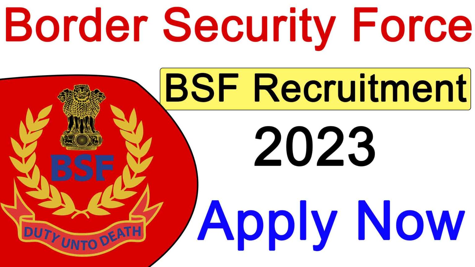 BSF Latest & Upcoming Recruitment 2023 Apply Online