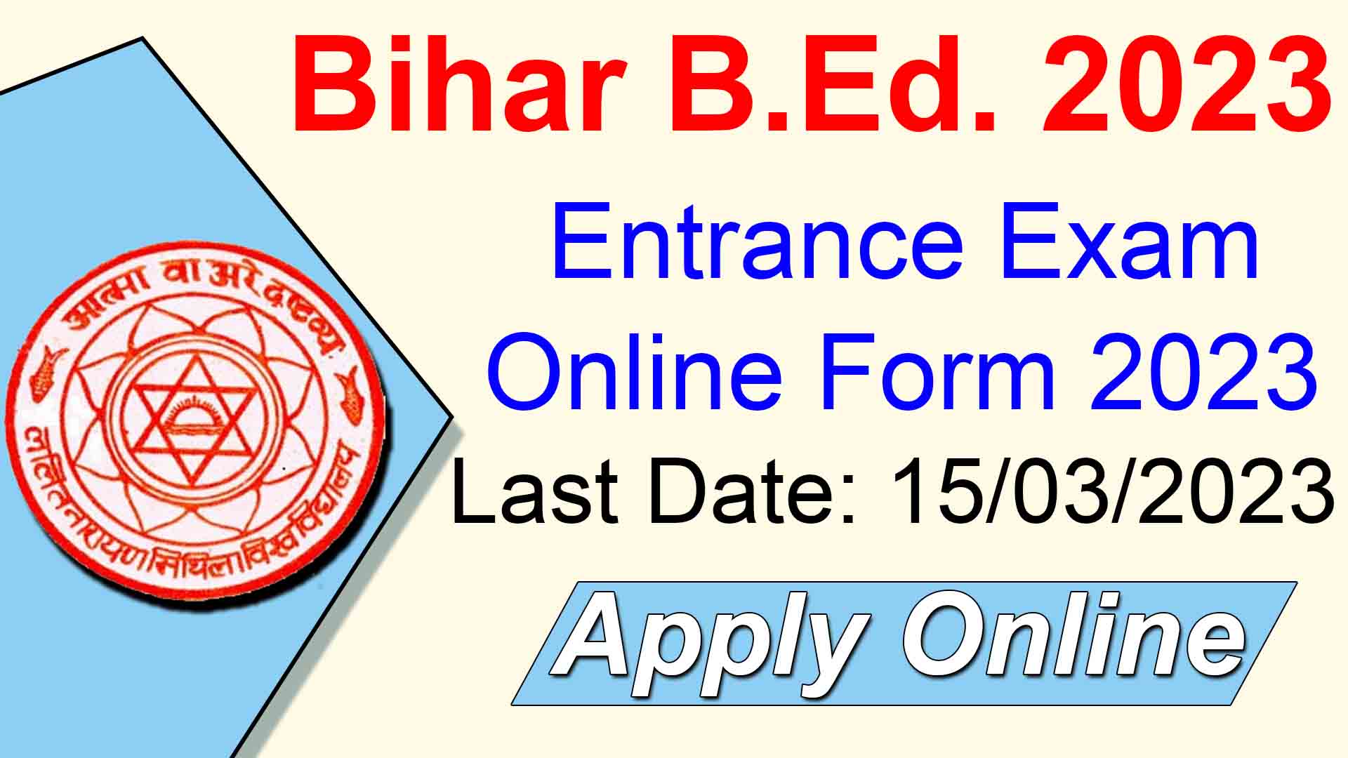 Bihar BEd Entrance Exam 2024