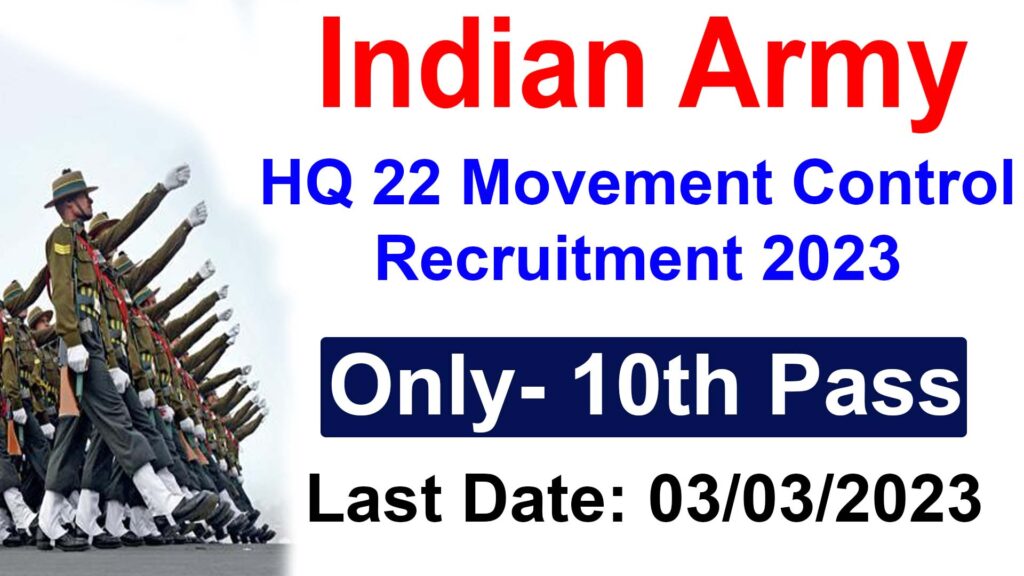 Indian Army HQ 22 Movement Control Recruitment 2023