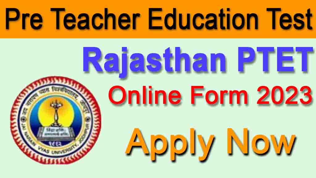 Rajasthan PTET Online Form 2023