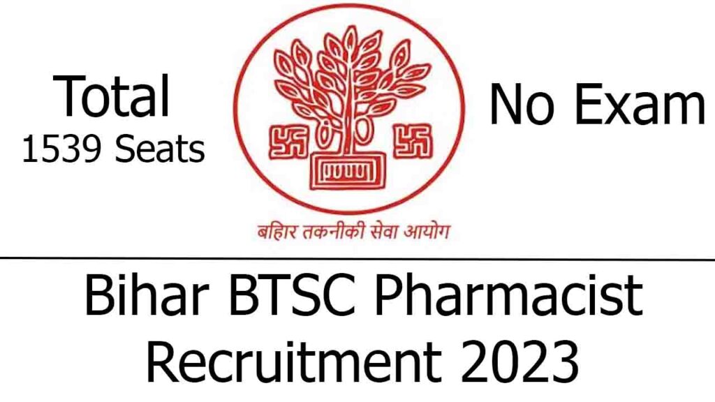 Bihar BTSC Pharmacist Recruitment 2023