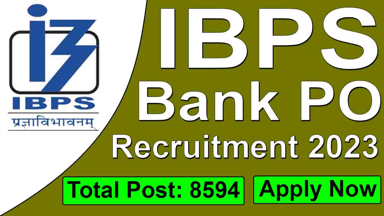 IBPS Bank PO Recruitment 2023