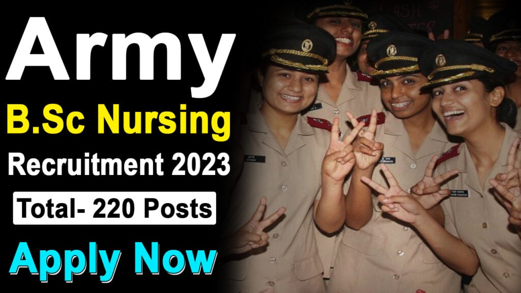 Indian Army B Sc Nursing Recruitment 2023