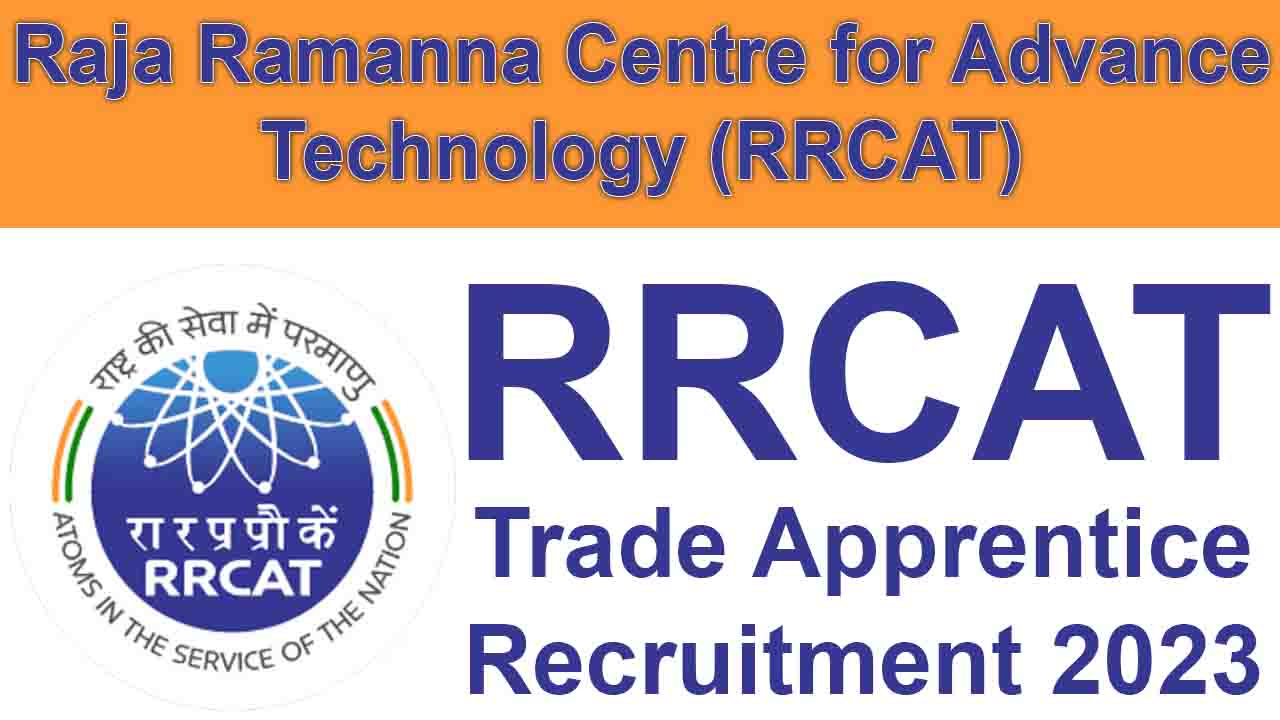 RRCAT Trade Apprentice Recruitment 2023