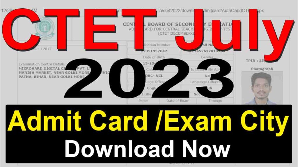 CTET July Admit Card 2023