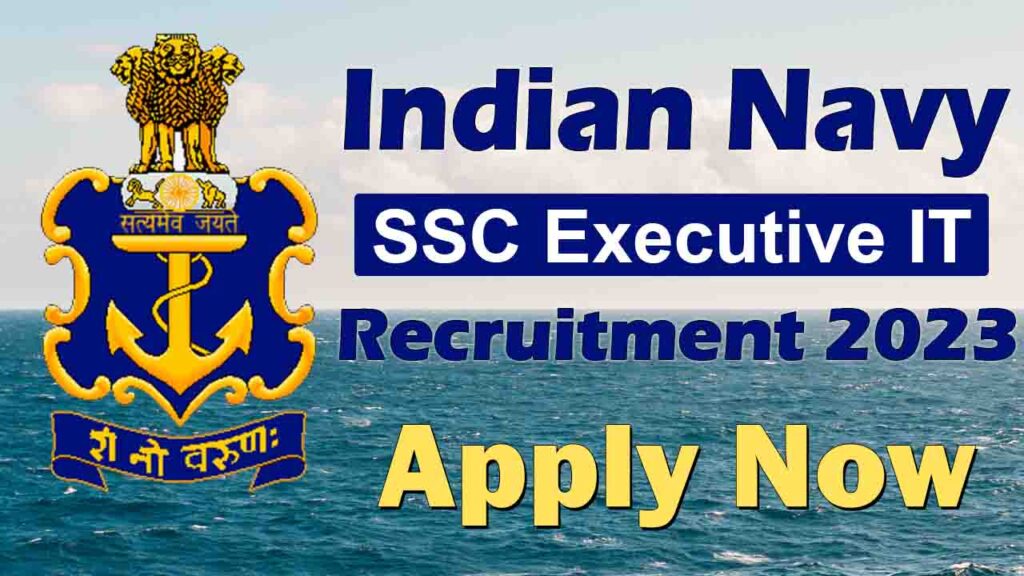 Navy SSC Executive IT Recruitment 2023