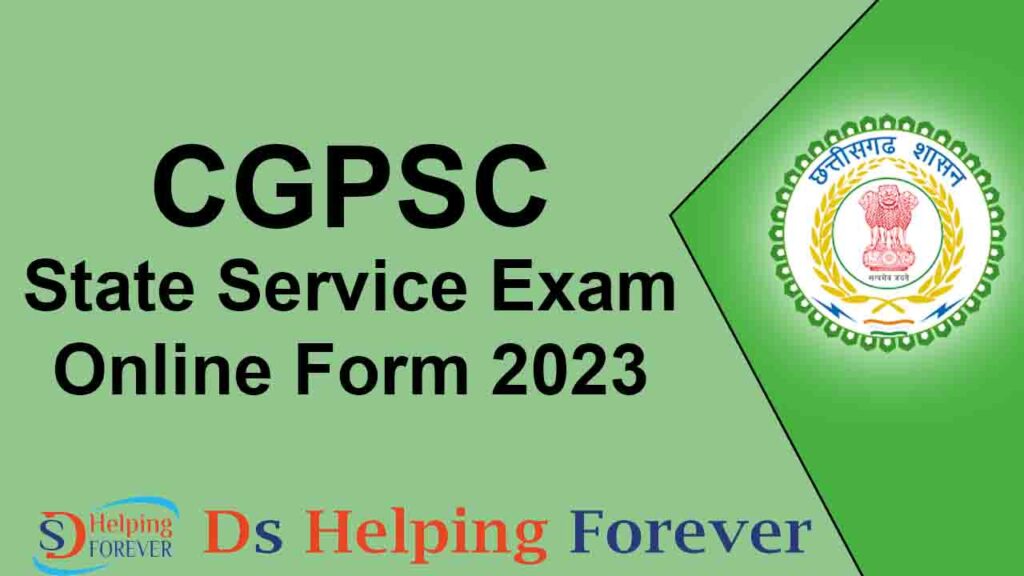 CGPSC State Service Exam Online Form 2023