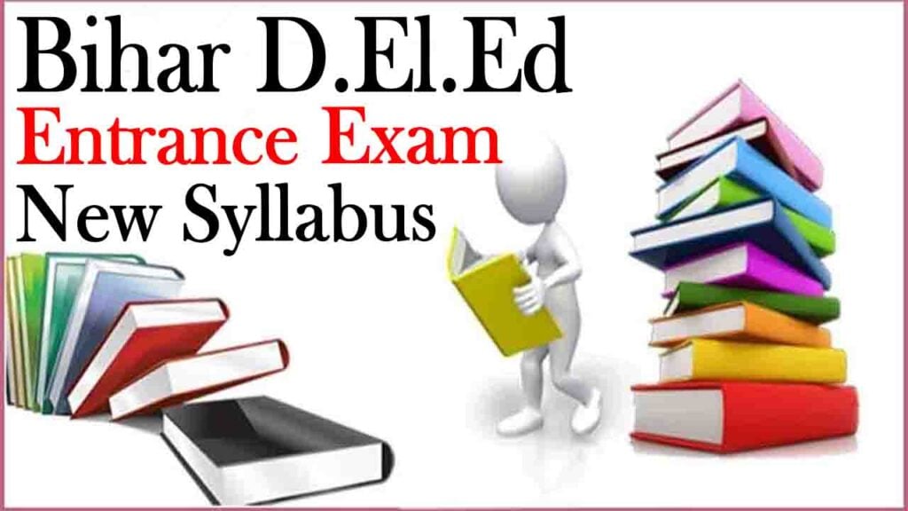 Bihar Deled Entrance Exam Syllabus 2024