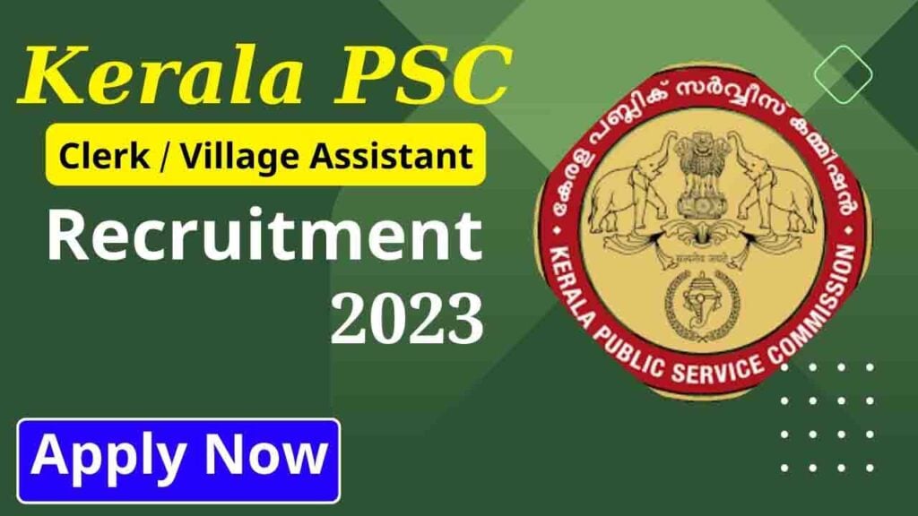 Kerala PSC Clerk New Vacancy 2023