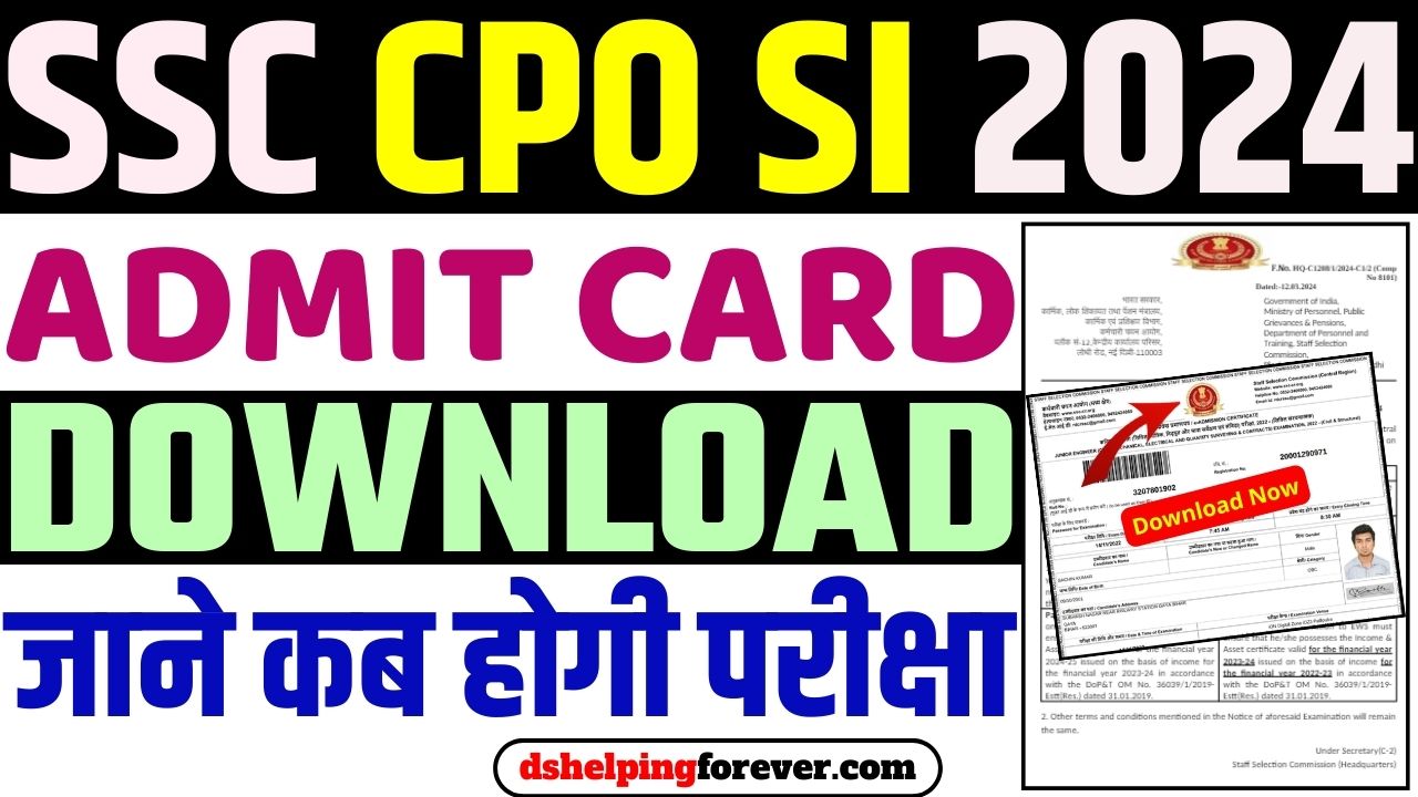 SSC CPO SI Admit Card and Exam Date 2024
