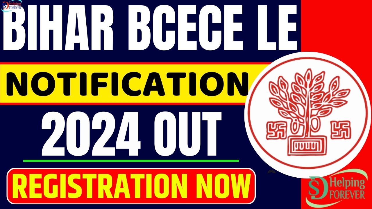 BCECE LE Online Application Form 2024- Apply Now