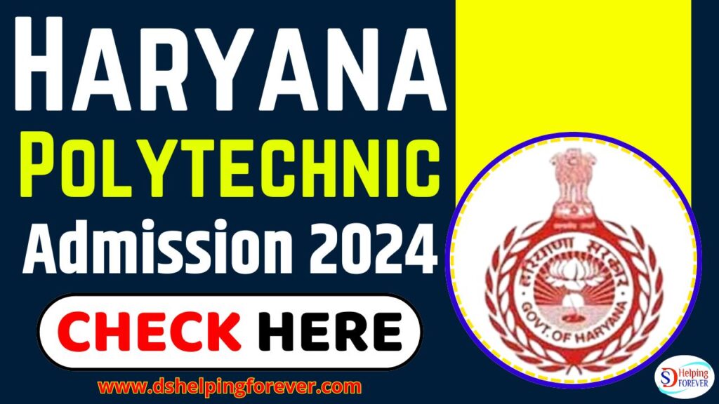 Haryana Polytechnic Admission Online Form 2024