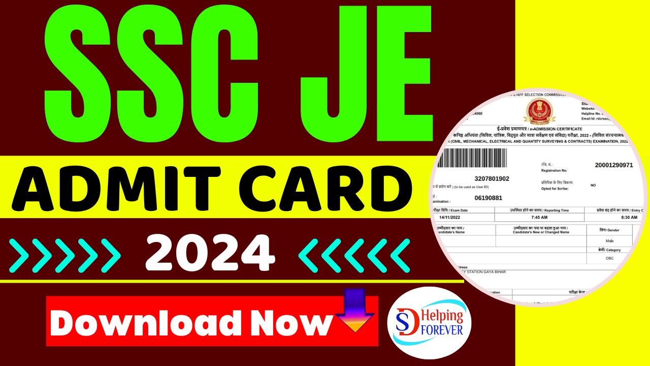 SSC JE Admit Card 2024 and Application Status
