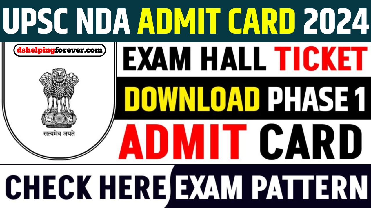 NDA 2 Admit Card 2024 Released