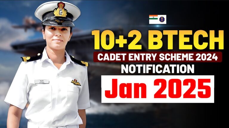 Indian Navy 10+2 (B.Tech) Cadet Entry For Jan 2025 Course Notification ...