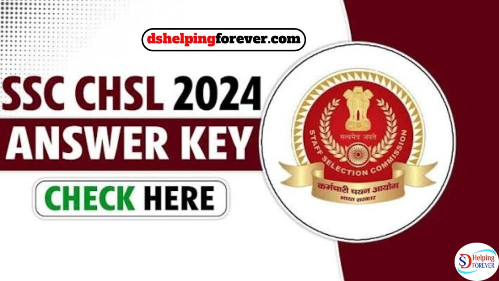 SSC CHSL Answer Key 2024 Tire 1 Exam