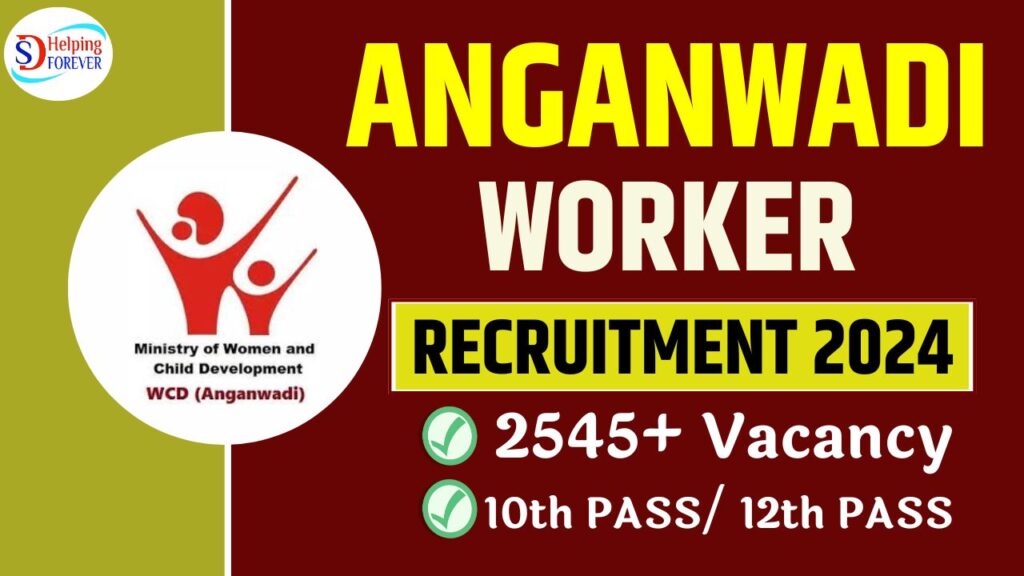 OWCD Anganwadi Worker Recruitment 2024