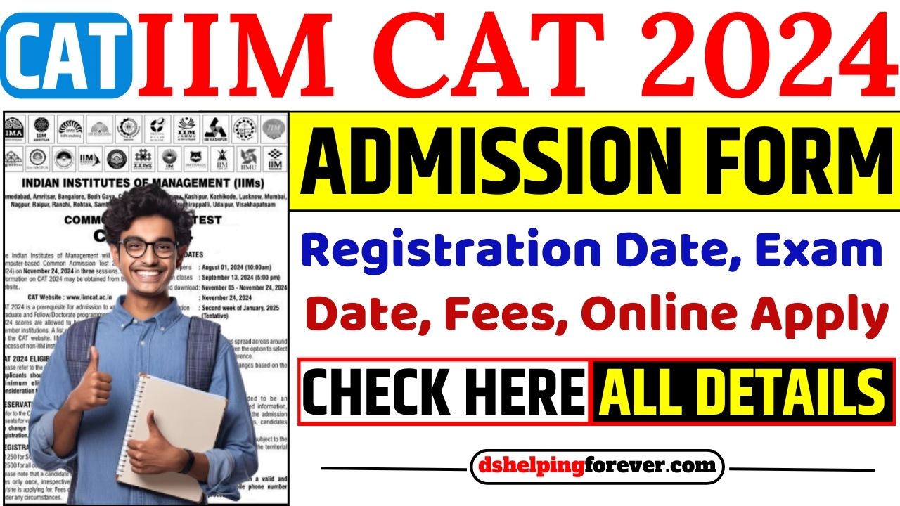 IIM CAT 2024 Registration, Exam Date, Apply Date Notification Out