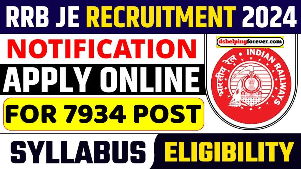 RRB JE Recruitment 2024 Notification Out for 7934