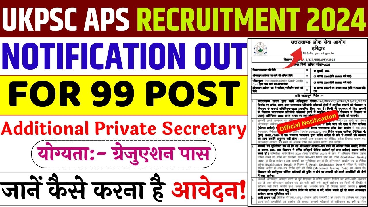 UKPSC APS Recruitment 2024