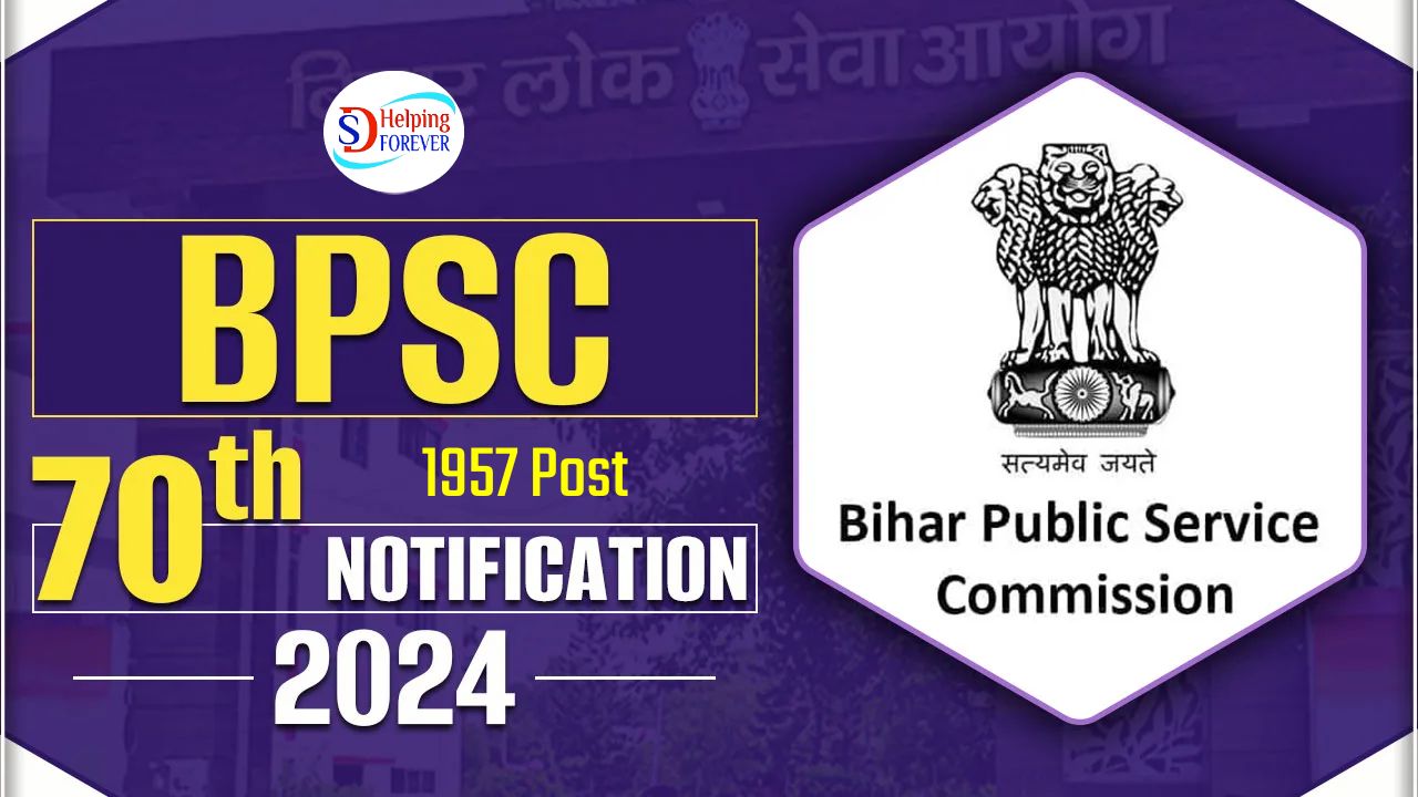 BPSC 70th Online Form 2024