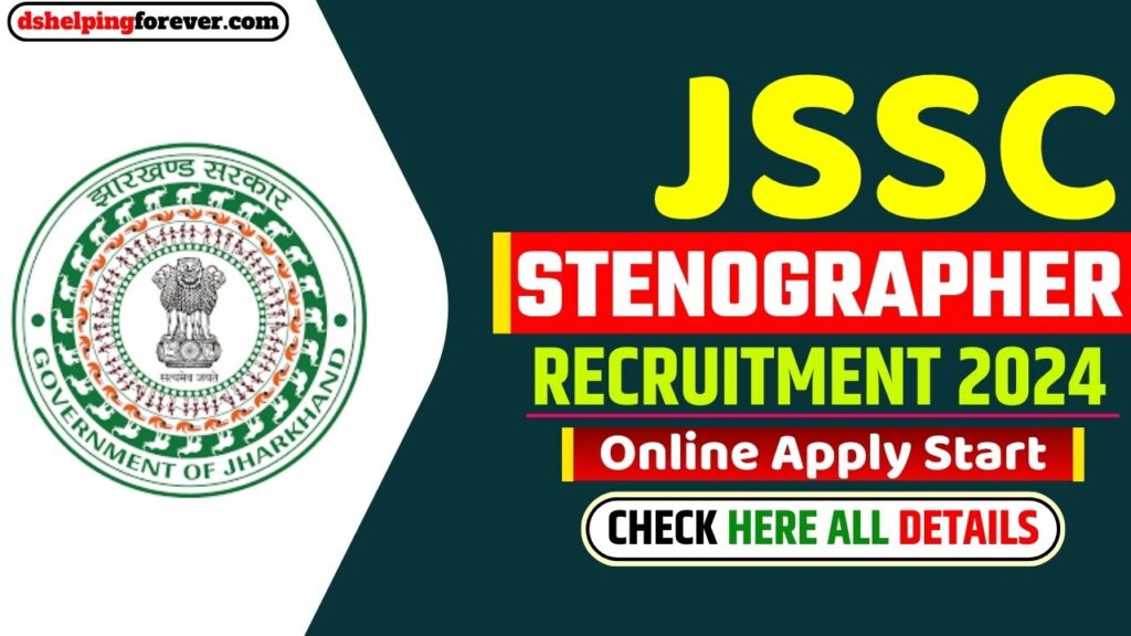 JSSC Stenographer Recruitment 2024