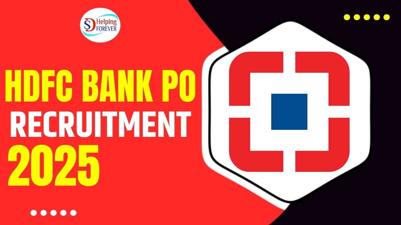 HDFC Bank PO Recruitment 2025